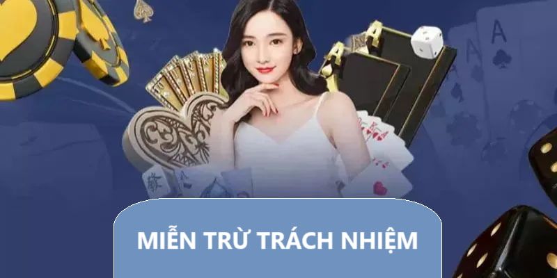 Cách các nhà cái xây dựng miễn trừ trách nhiệm khôn ngoan